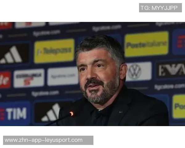 加图索强调必须参加与以色列的比赛否则将被判负基耶萨因状态不佳缺阵